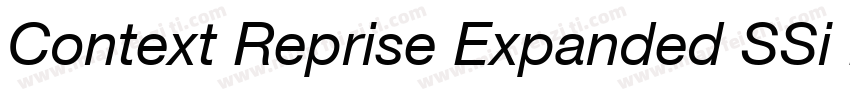 Context Reprise Expanded SSi Bold Expanded Italic字体转换